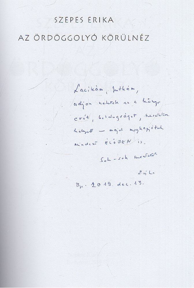Szepes Erika - Az Ördöggolyó körülnéz (dedikált) [antikvár]