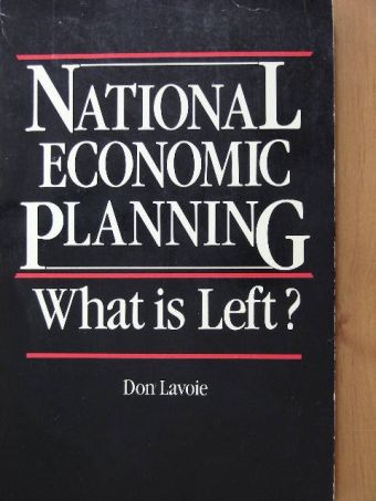 Don Lavoie - National Economic Planning [antikvár]