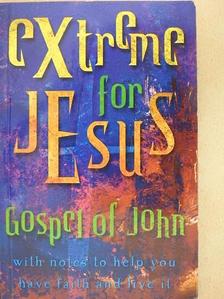 Extreme for Jesus [antikvár]