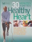 Rachel Warren Chadd - 30 Minutes a Day to a Healthy Heart [antikvár]