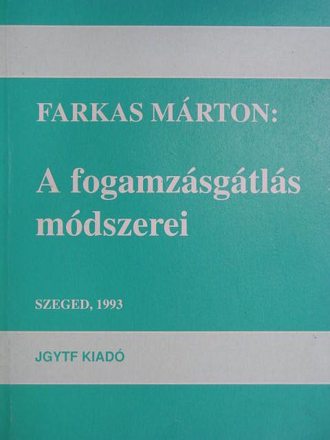 Farkas Márton - A fogamzásgátlás módszerei [antikvár]