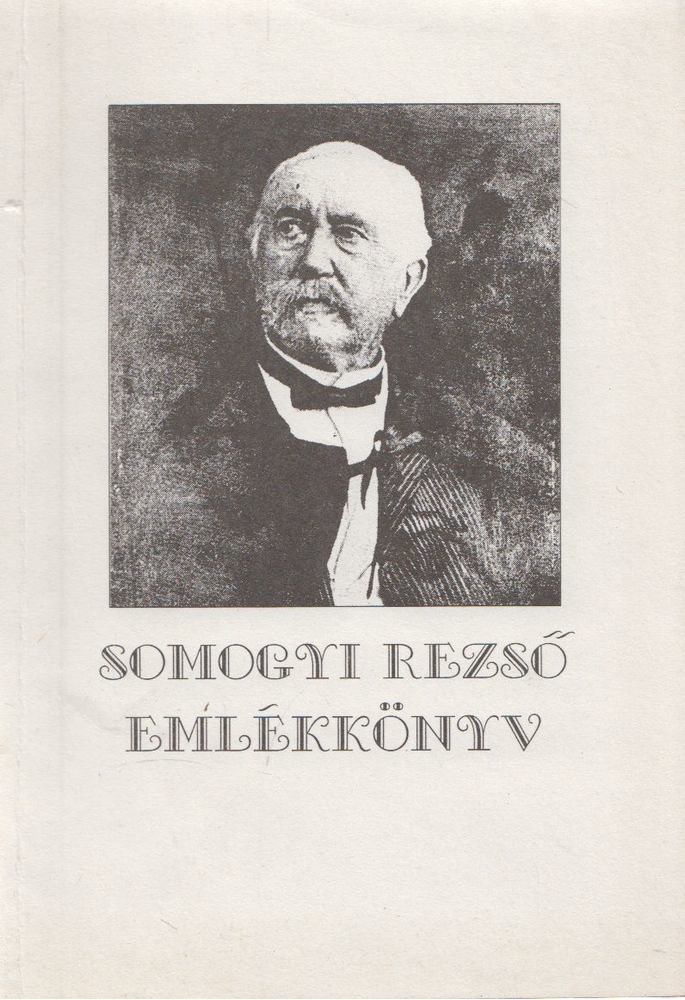 Néző István - Somogyi Rezső emlékkönyv [antikvár]