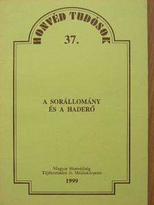 Molnár Ferenc - A sorállomány és a haderő [antikvár]