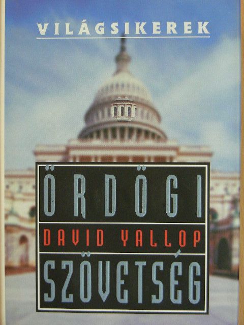 David Yallop - Ördögi szövetség [antikvár]