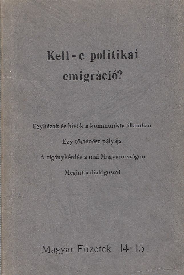 Kell-e politikai emigráció? [antikvár]