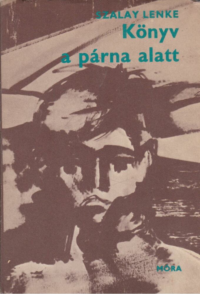 Szalay Lenke - Könyv a párna alatt [antikvár]