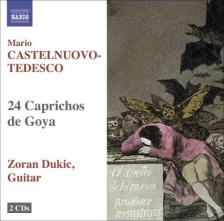 CASTELNUOVO-TEDESCO, MARIO - 24 CAPRICHOS DE GOYA 2CD ZORAN DUKIC