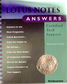 Kornblith, Polly Russel - Lotus Notes Answers: Certified Tech Support [antikvár]