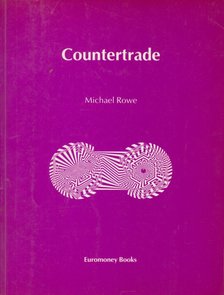 Rowe, Michael - Countertrade [antikvár]