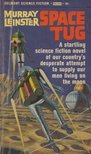 Murray Leinster - Space Tug [antikvár]