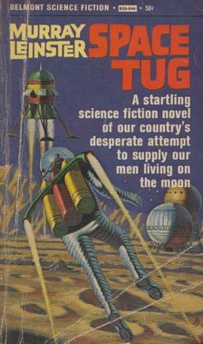 Murray Leinster - Space Tug [antikvár]