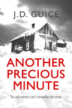 Guice J.D. - Another Precious Minute [eKönyv: epub, mobi]