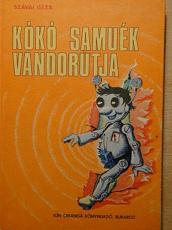 Szávai Géza - Kókó Samuék vándorútja [antikvár]