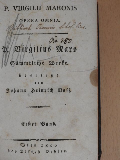 P. Virgilius Maro - P. Virgilius Maro Sämmtliche Werke I-II. (gótbetűs) [antikvár]