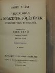 Smith Ádám - Vizsgálódás a nemzetek jólétének természetéről és okairól II. (töredék) [antikvár]
