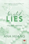 Ana Huang - Twisted Lies - Stella & Christian [eKönyv: epub, mobi]