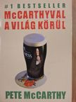 Pete McCarthy - McCarthyval a világ körül [antikvár]