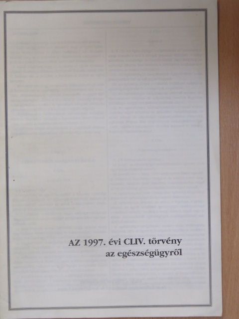 Dr. Gál Zoltán - Az 1997. évi CLIV. törvény az egészségügyről [antikvár]
