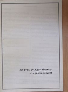 Dr. Gál Zoltán - Az 1997. évi CLIV. törvény az egészségügyről [antikvár]