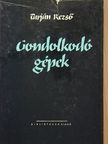 Tarján Rezső - Gondolkodó gépek [antikvár]