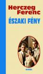 Herczeg Ferenc - Északi fény