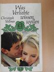 Christoph Vollmer - Was Verliebte wissen wollen [antikvár]