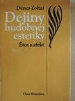 Dénes Zoltai - Dejiny hudobnej estetiky [antikvár]