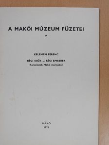 Kelemen Ferenc - Régi idők - régi emberek [antikvár]