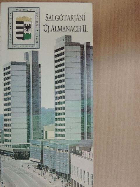 Bagyinszky Istvánné - Salgótarjáni új almanach II. [antikvár]