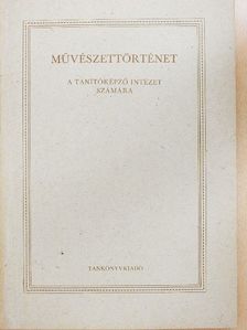 Kaposi Antal - Művészettörténet [antikvár]
