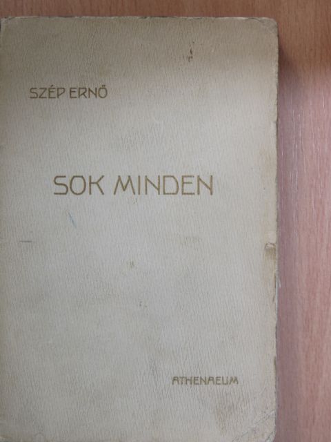 Szép Ernő - Sok minden [antikvár]