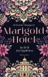 Deborah Moggach - Marigold Hotel - Keleti nyugalom [eKönyv: epub, mobi]