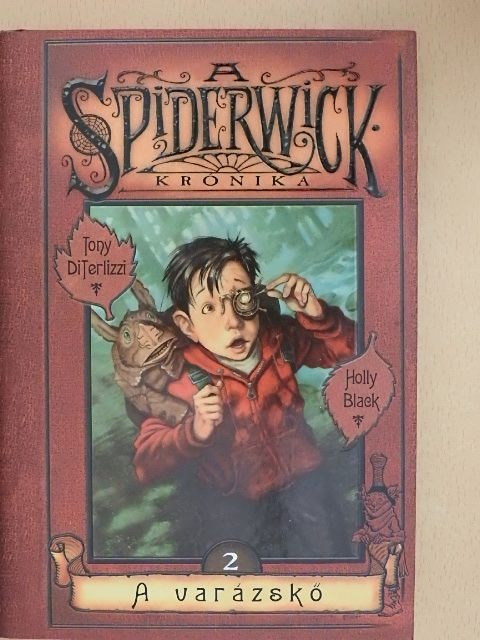 Holly Black - A Spiderwick krónika 2. [antikvár]