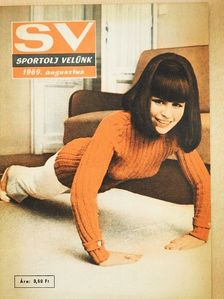 Bitter István - Sportolj Velünk 1969. augusztus [antikvár]