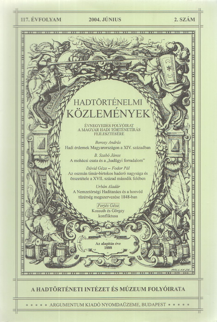 Csákvári Ferenc (szerk.) - Hadtörténelmi Közlemények 2004. június [antikvár]