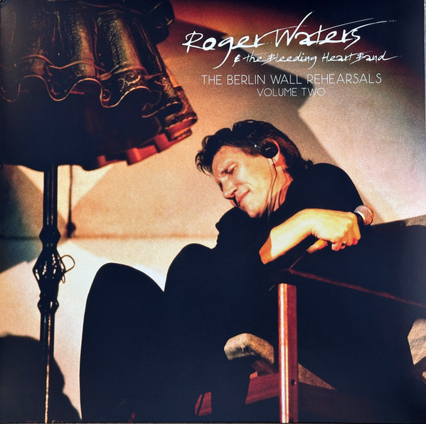 ROGER WATERS - THE BERLIN WALL REHEARSALS VOLUME TWO 2LP ROGER WATERS