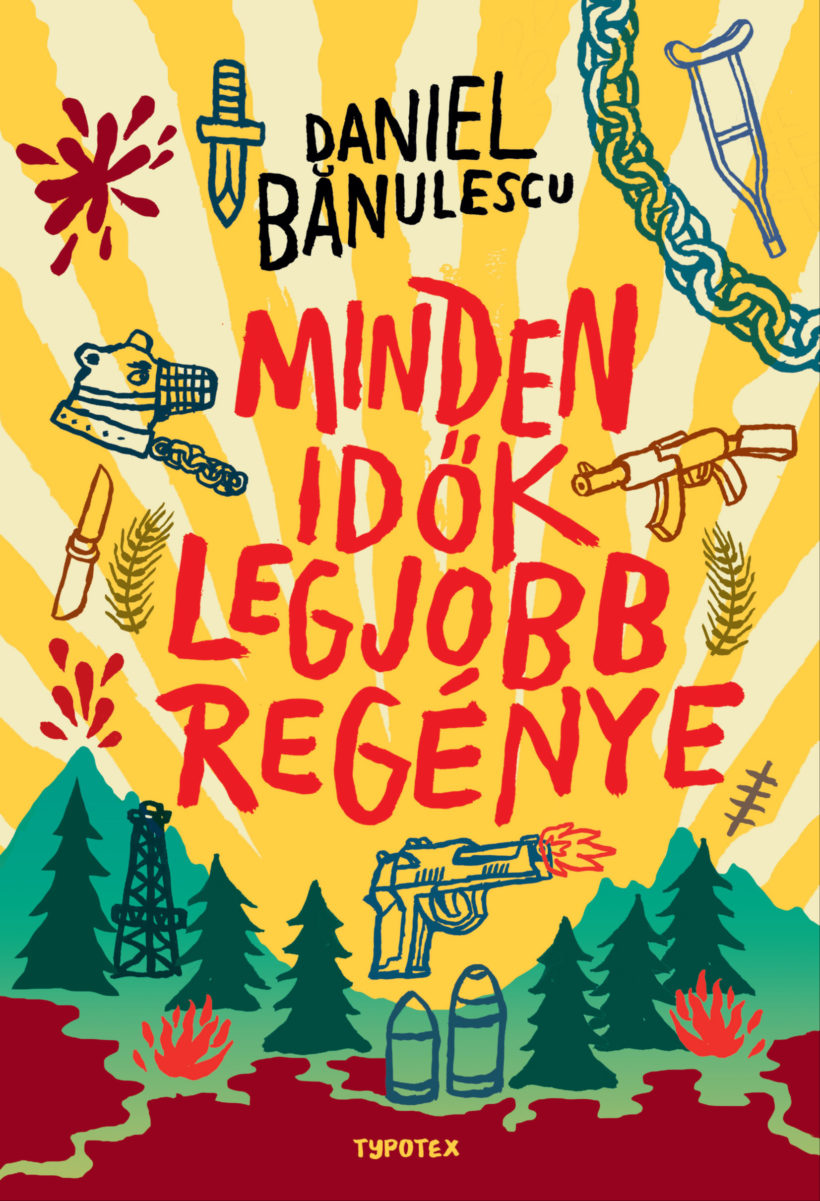 Daniel Bãnulescu - Minden idők legjobb regénye [eKönyv: epub, mobi]
