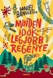 Daniel Bãnulescu - Minden idők legjobb regénye [eKönyv: epub, mobi]