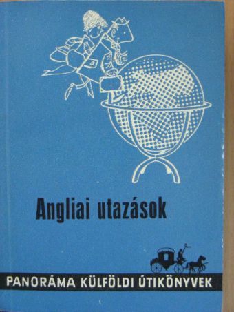 Herendi Ida - Angliai utazások [antikvár]