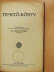 Dr. Czapik Gyula - Temető-könyv [antikvár]