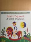 Móricz Zsigmond - A nehéz kétgarasos [antikvár]
