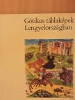 Maria Otto-Michalowska - Gótikus táblaképek Lengyelországban [antikvár]