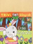 Fecske László - Erdei bújócska [antikvár]