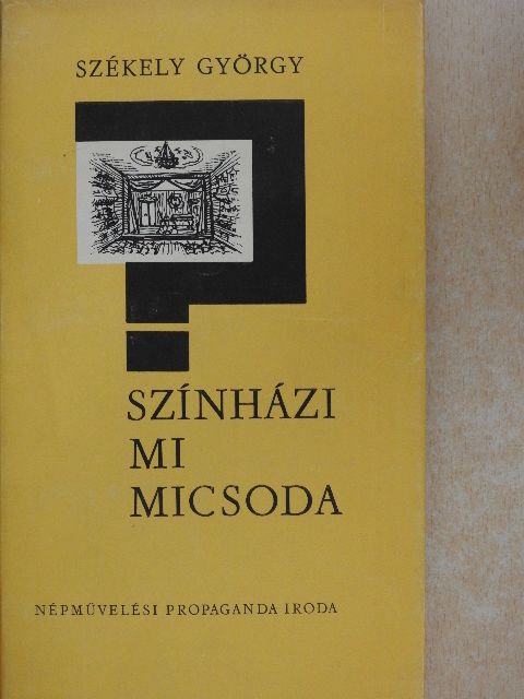 Székely György - Színházi mi micsoda [antikvár]