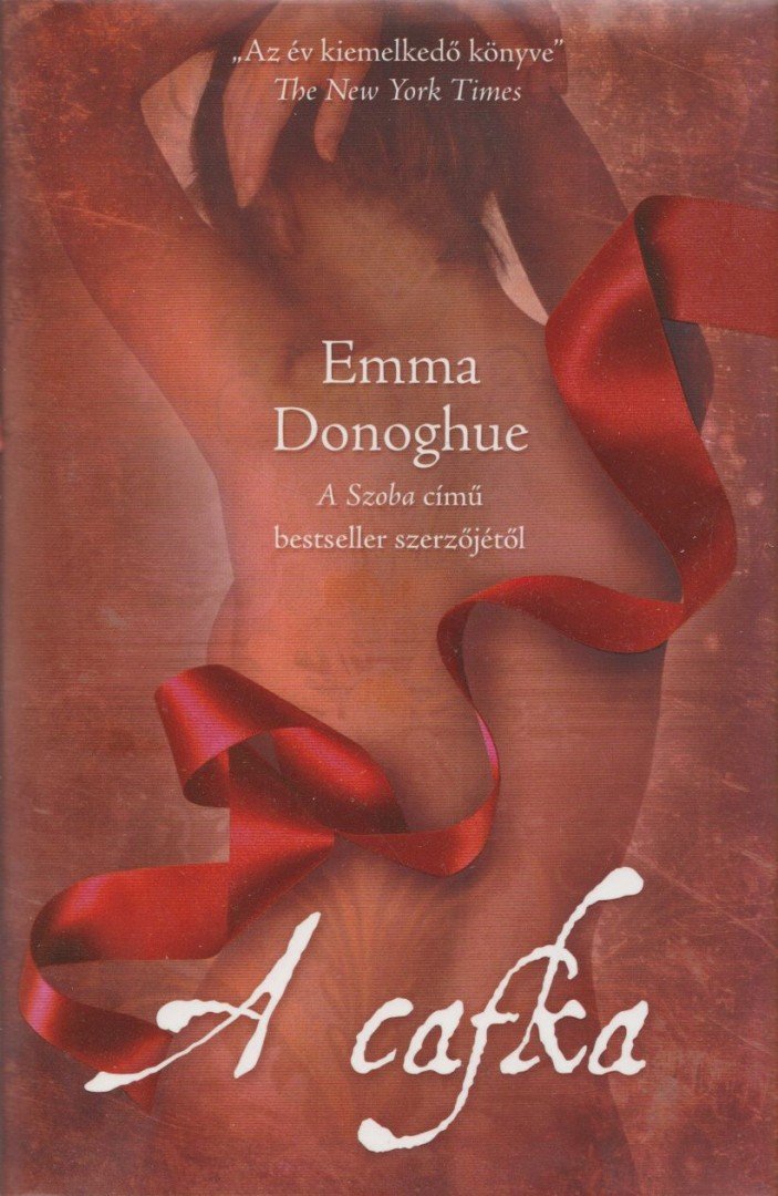 Emma Donoghue - A cafka [antikvár]