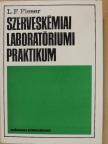 Louis F. Fieser - Szerveskémiai laboratóriumi praktikum [antikvár]