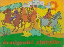 Aranyszóló pintyőke [antikvár]