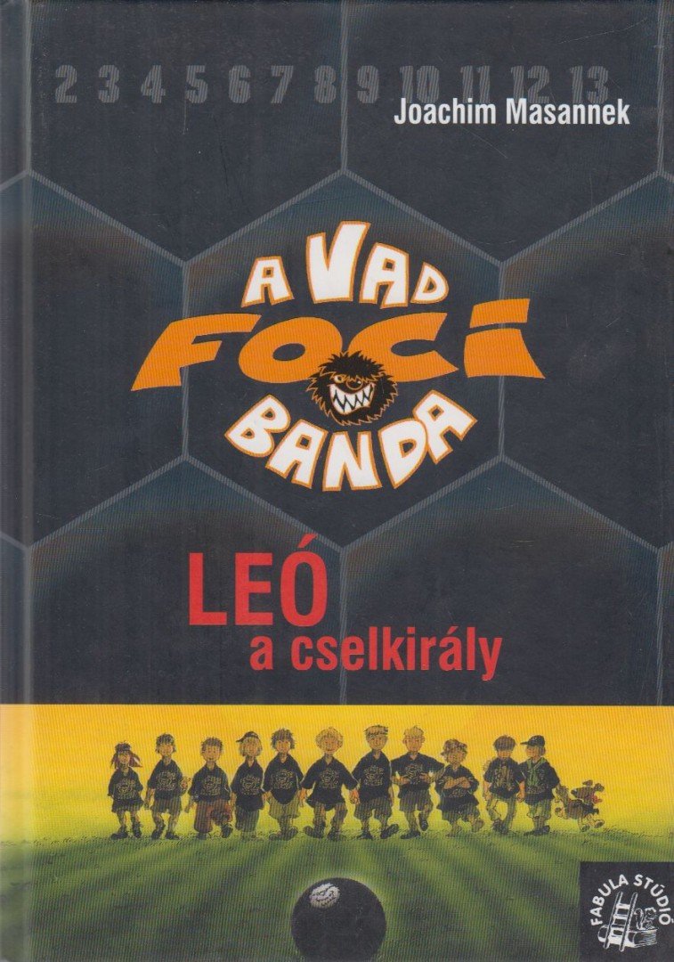 Joachim Masannek - Leó, a cselkirály [antikvár]