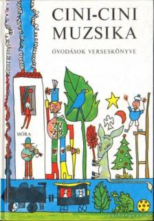 T. Aszódi Éva - Cini-Cini Muzsika [antikvár]