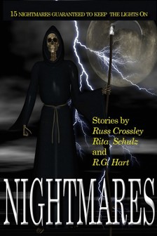 R.G. Hart, Rita Schulz, Russ Crossley - Nightmares [eKönyv: epub, mobi]